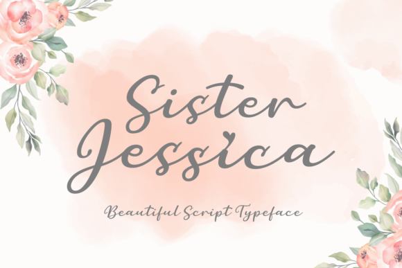 Sister Jessica: The Script Font for Authentic Branding