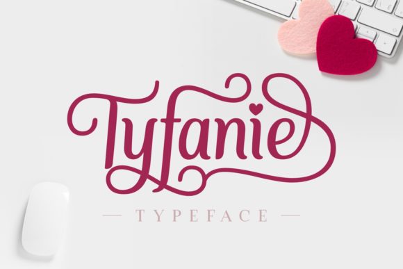 Tyfanie: The Soft Script Font for Handmade Brands